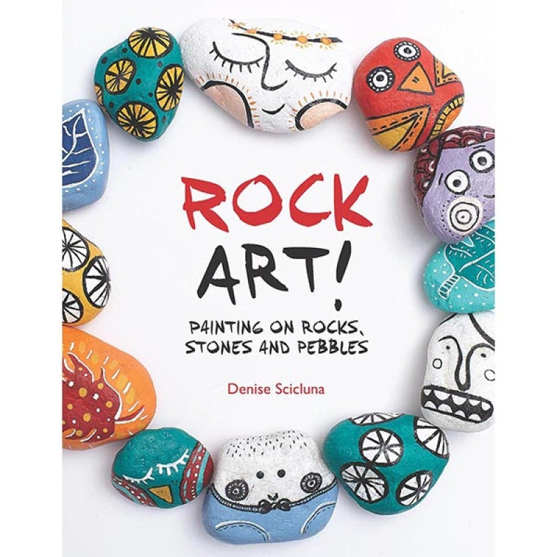 Rock Art! Painting on Rocks, Stones and Pebbles Book