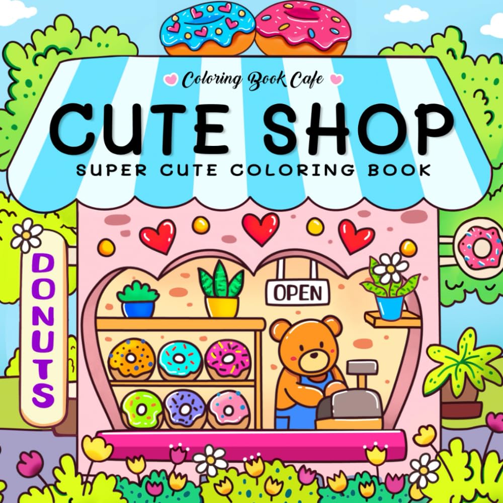 Cute Shop Cozy Colouring Book