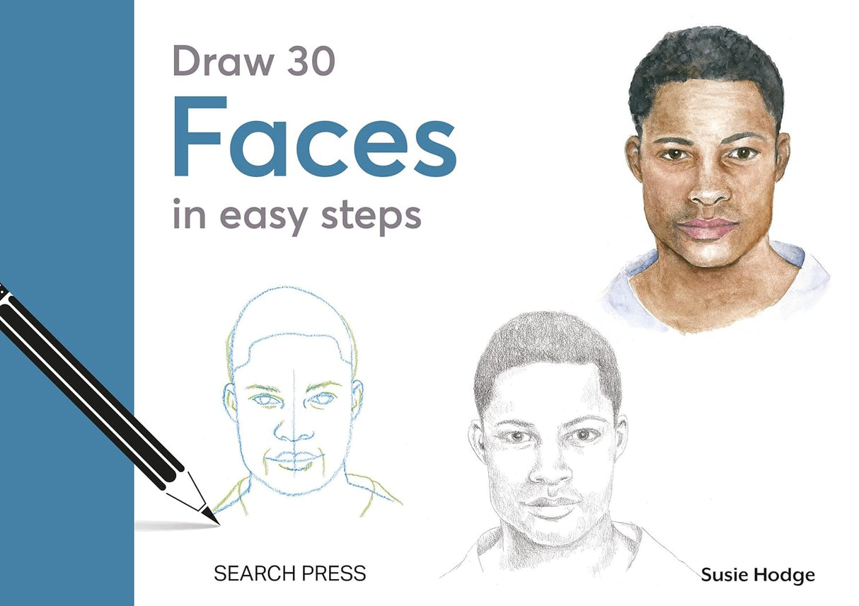Draw 30: Faces in Easy Steps Book