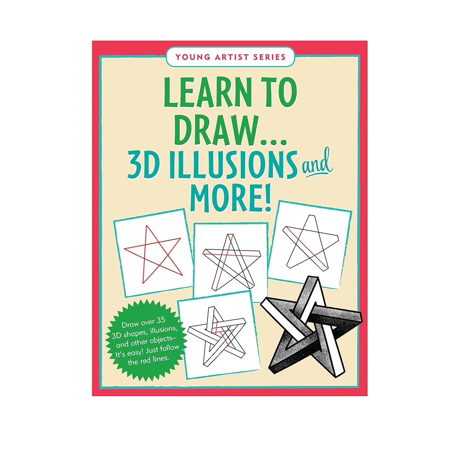 Learn To Draw Book - 3D Illusions and More!