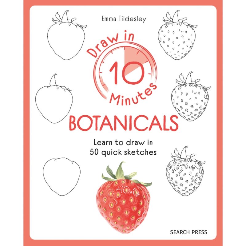 10-Minutes Sketching: Botanicals Book