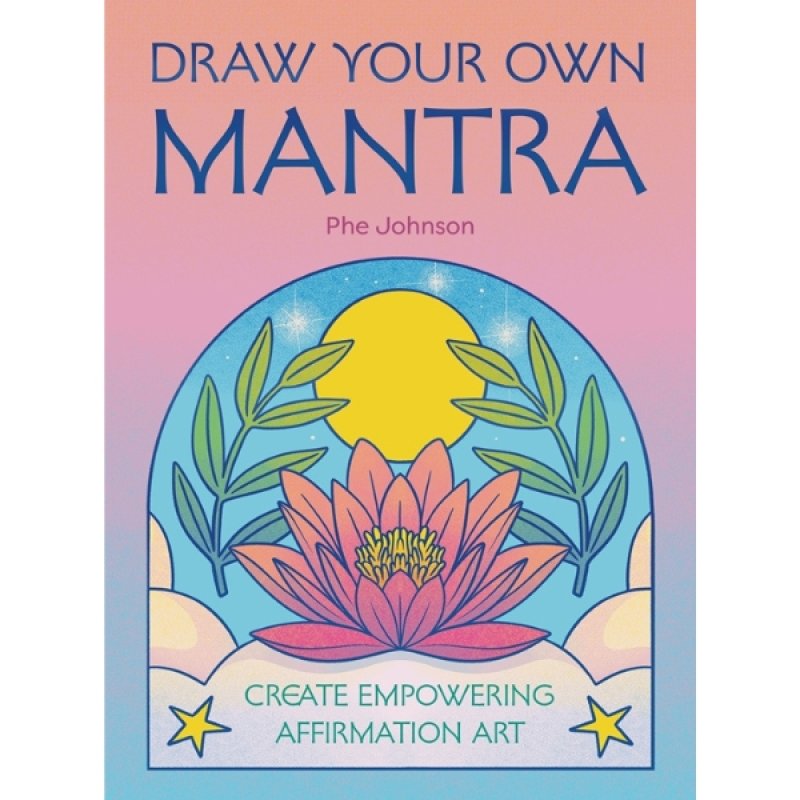 Draw Your Own Mantra Book