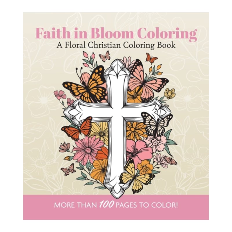 Faith in Bloom Colouring Book