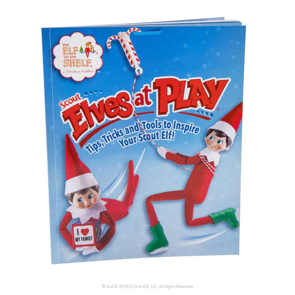 The Elf on the Shelf Scout Elves at Play Tools & Tips Book