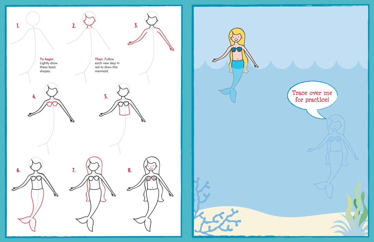 Learn to Draw . . . Unicorns, Mermaids & More!