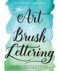 The Art of Brush Lettering