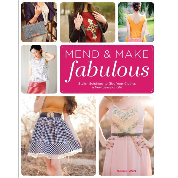 MEND & MAKE FABULOUS