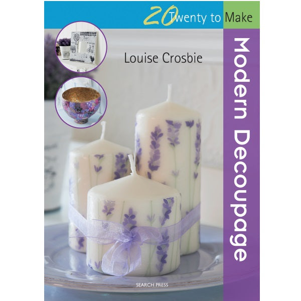 SP - 20 to Make - Modern Decoupage