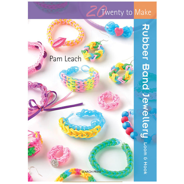 SP - 20 to Make - Rubber Band Jewellery