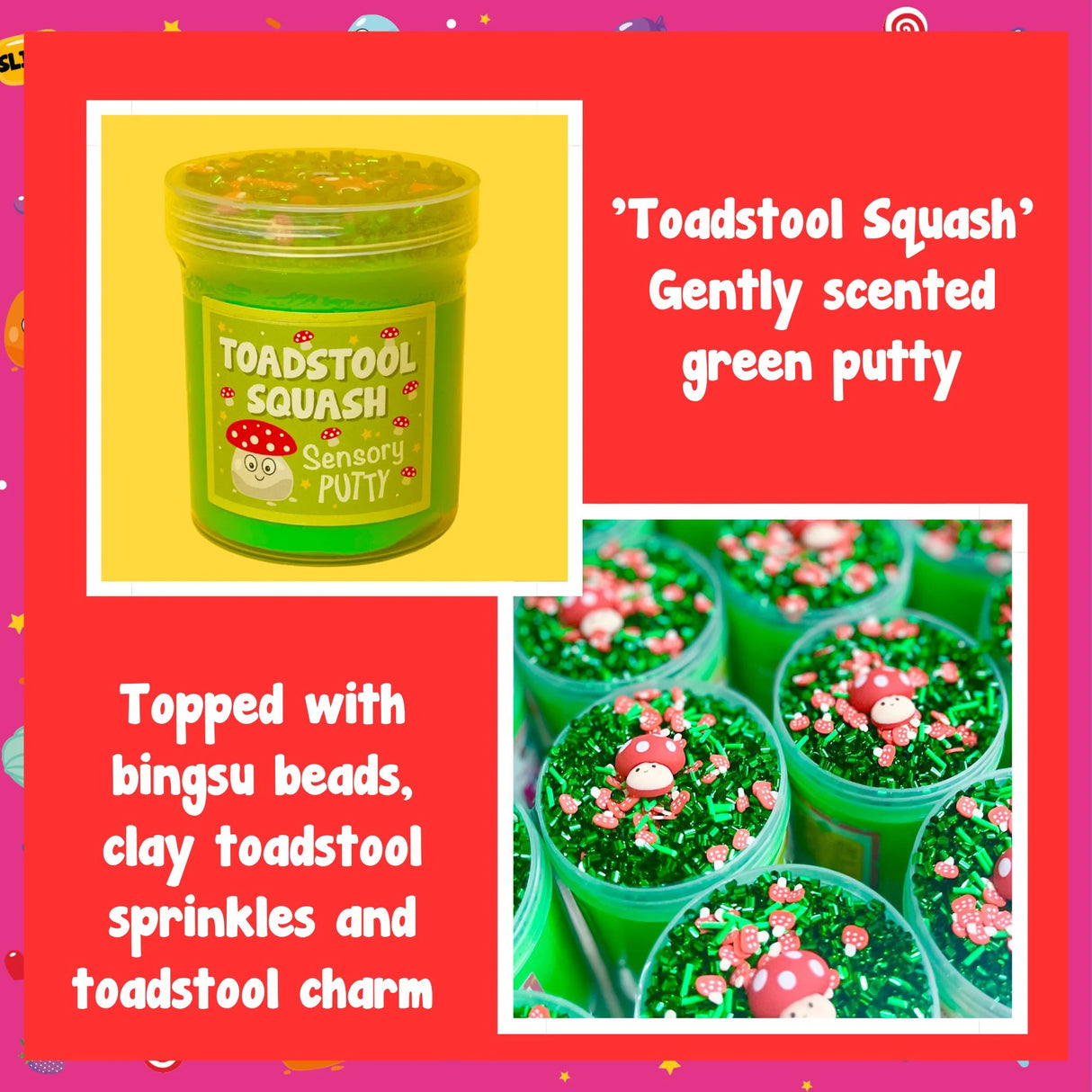 Toadstool Squash Slime