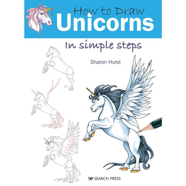 How to Draw: Unicorns Book