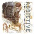 Addictive: An Artist Sketch Book