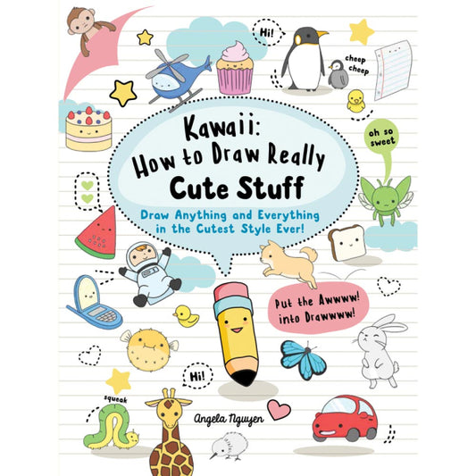 SP - Kawaii: How to Draw Really Cute Stuff
