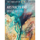 The Innovative Artist: Abstracts And Mixed Media Book
