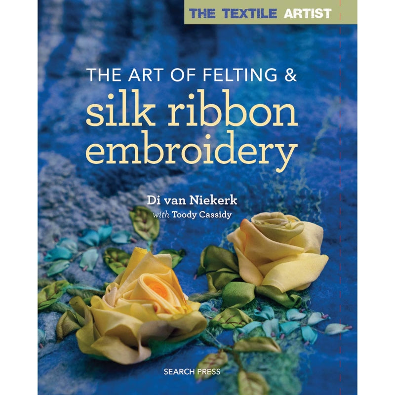 The Textile Artist: The Art of Felt Book