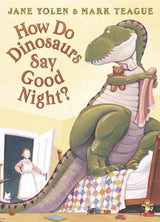 How Do Dinosaurs Say Goodnight Book