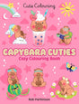 Capybara Cuties Cosy Colouring Book