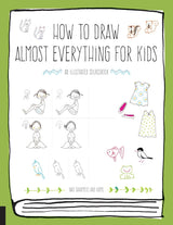 How to Draw Almost Everything for Kids Book