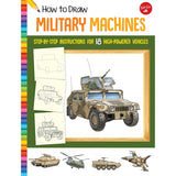 How To Draw Military Machines Book