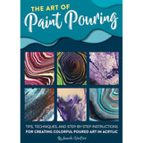 The Art of Paint Pouring Book