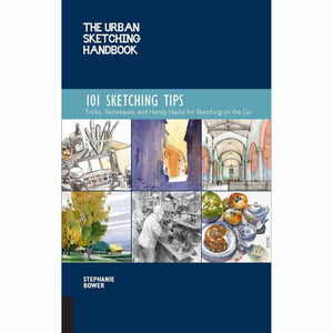 Urban Sketching Handbook: 101 Sketching Tips Book