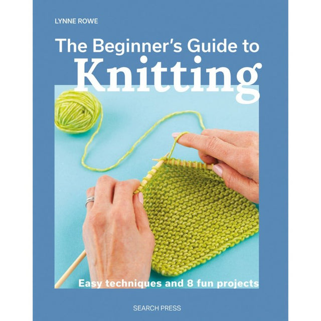 The Beginners Guide to Knitting Book
