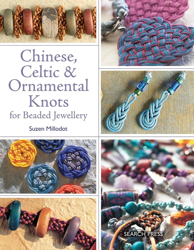 Chinese, Celtic & Ornamental Knots for Beaded Jewellery Book