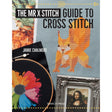 Mr X Sitch: Guide to Modern Cross Stitch Book
