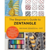 The Beginner's Guide To Zentangle Book
