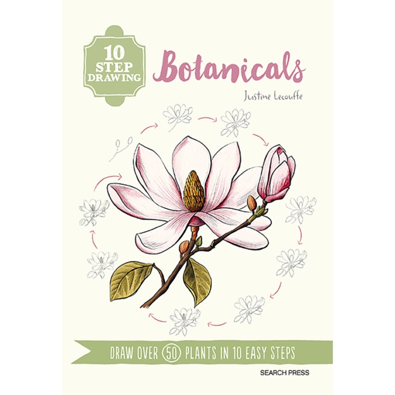 10 Step Drawing: Botanicals Book