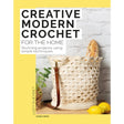Creative Modern Crochet for the Home Book