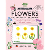 Drawing Class: Flowers and Friends In The Garden Book