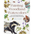 Painting Woodland Watercolors Book