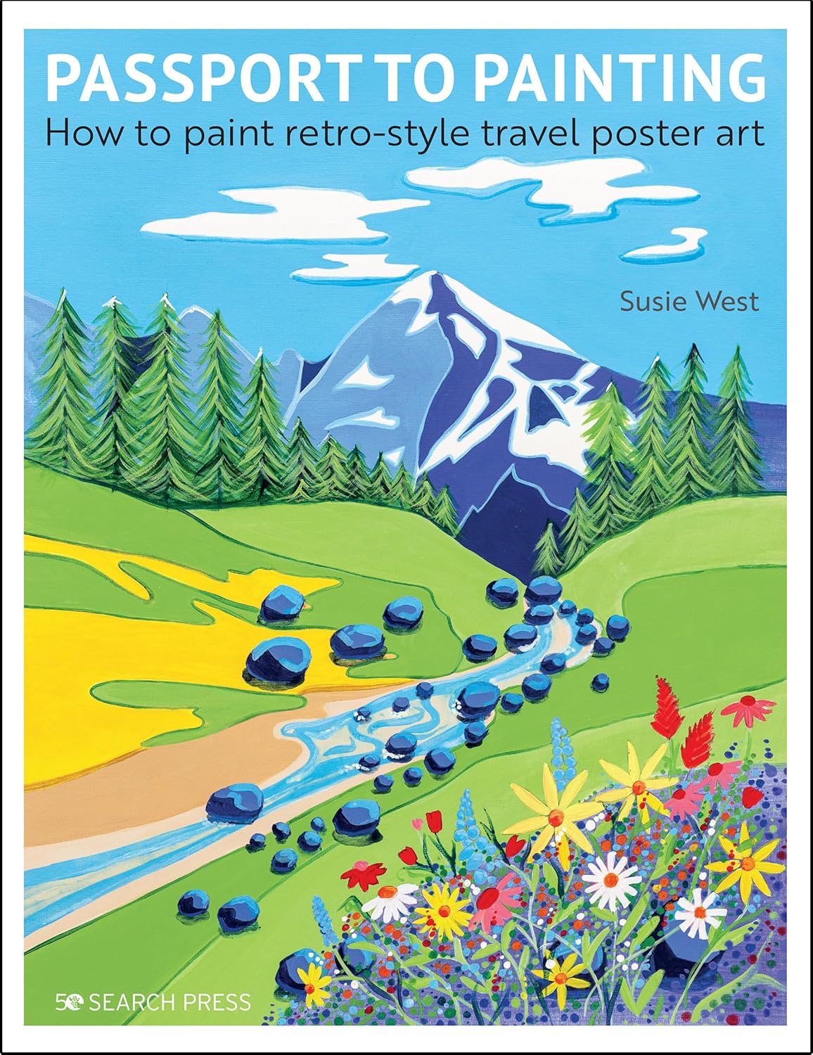 Passport to Painting: Retro-style Travel Poster Art Book