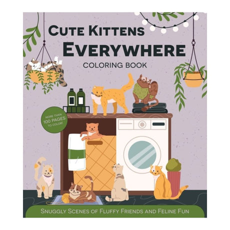 Cute Kittens Everywhere Colouring Book