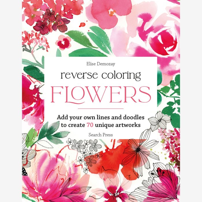 Reverse Coloring Book - Flowers