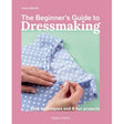 The Beginners Guide To Dressmaking Book