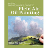 Beginners Guide to Plein Air Oil Painting Book