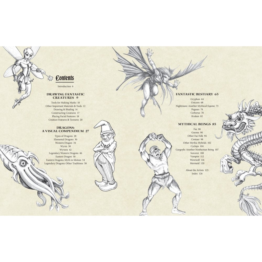 The Secret Lives of Dragons & Other Mythical Creatures: And How to Draw Them