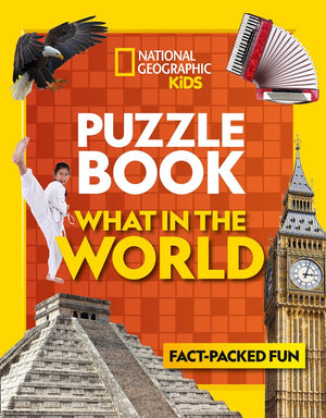 National Geographic Kids Puzzle Book What in the World