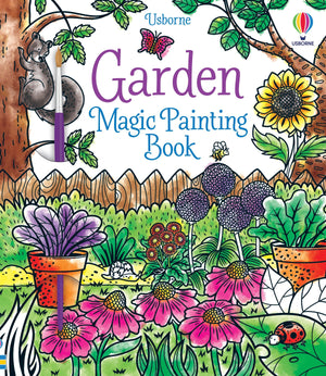 Garden Magic Painting Colouring Book Usborne