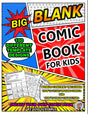Big Blank Comic Book For Kids