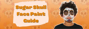 Sugar Skull Face Paint Guide