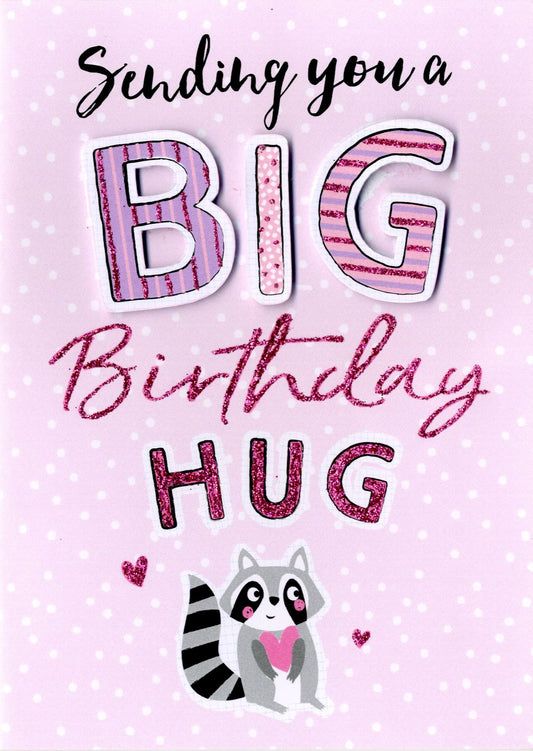 Greeting Card Giving you a Big Birthday Hug