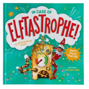 The Elf on the Shelf - In Case of Elftastrophe Book