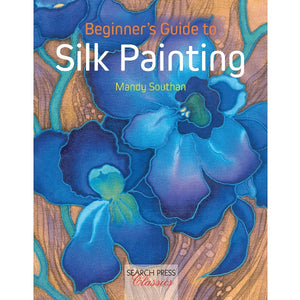 SP - Beginners Guide to Silk Painting