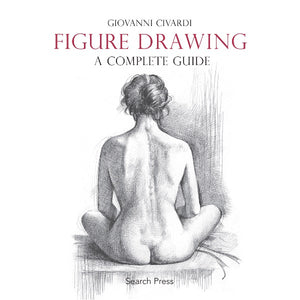 SP - Civardi: Figure Drawing: A Complete