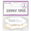 Dovercraft Sentiment Toppers - With Love