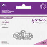 Gemini Die - Essentials Only Words - -in-Law