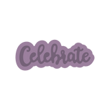 Gemini Die - Essentials Only Words - Celebrate